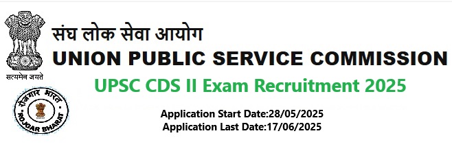 UPSC CDS II Exam Recruitment 2025 